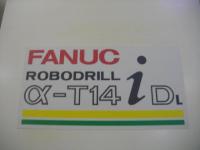 ボール盤【2111062】ファナック製FANUCロボドリルα-T14iDL2003年買取